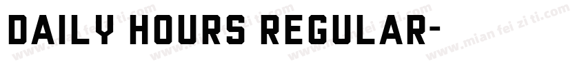 Daily Hours Regular字体转换
